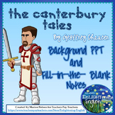 Canterbury Tales and Chaucer Background PPT and Guided Notes