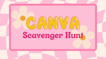 Preview of Canva Scavenger Hunt: Unleash Creative Genius in Your Students!