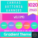 Canvas Buttons and Banners - Gradient Theme - Distance Learning