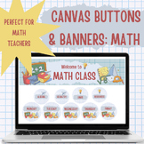 Canvas Buttons and Banners: Math Theme