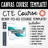 Canvas LMS Course Template - CTE: Practicum In Education -