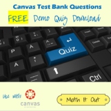 Canvas Quiz Bank Demo--FREE!--Distance Learning--Online