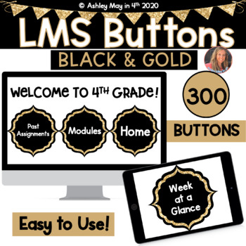 Preview of Canvas and Schoology LMS Buttons Black & Gold