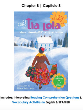 Preview of Capítulo 8 | De cómo tía Lola vino de visita a quedarse por Julia Alvarez | ?s