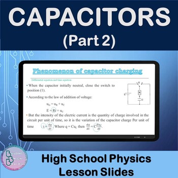 Preview of Capacitors part 2 | PowerPoint Lesson Slides High School Physics | phenomenon