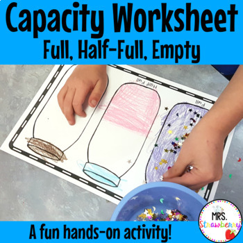 Preview of Capacity Worksheet: Full Half Full Empty