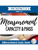 Capacity and Mass: Differentiated Daily Math for Grade 3-6