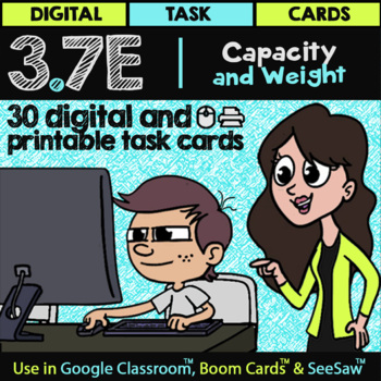 Preview of Capacity and Weight for Google Slides™ Forms™ & Boom Cards™ | Math TEK 3.7E
