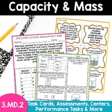 Capacity and Mass 3.MD.2 Task Cards Assessments Centers Pe