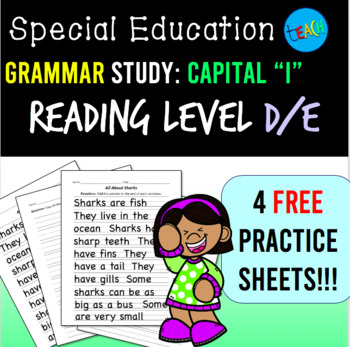 Preview of Capital "I" Worksheet for Special Education: Reading level D/E FREEBIE