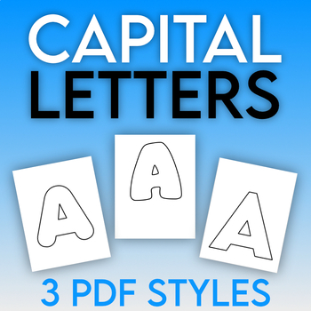 Capital Letter Outlines - 3 Different Styles by Dallas Penner | TPT