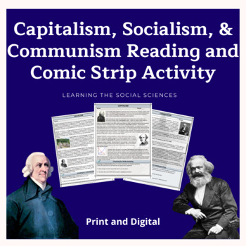 Capitalism, Socialism, Communism 3 Page Reading & Comic Strip Activity