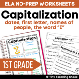 Capitalization Common Core Practice Sheets L.1.2.a