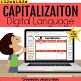 Capitalization Practice Digital 3rd & 4th Grade - L.3.2.a 