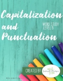 Capitalization and Punctuation B