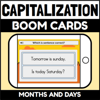 Preview of Capitalize Days of the Week and Months of the Year Boom Cards™