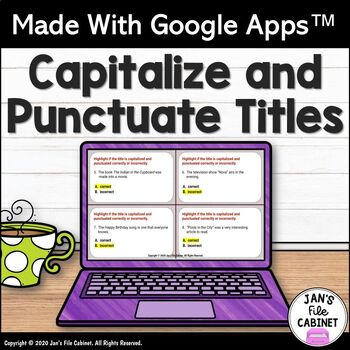Preview of Capitalize and Punctuate Titles Lesson and Practice GRADES 5-8 Google Apps