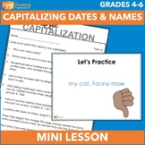 Capitalizing Dates and Names Mini Lesson - PowerPoint and 