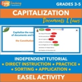 Capitalizing Documents and Laws - Made-for-Easel Activitie