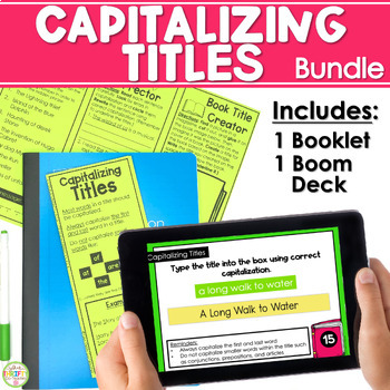 Preview of Capitalizing Titles Activity Bundle: Capitalization Boom Cards & Worksheet