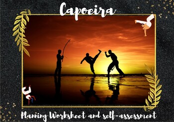 Preview of Capoeira- worksheet and assessment (PYP)
