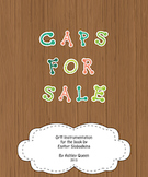 Caps For Sale: Instrumentation for Orff Instruments