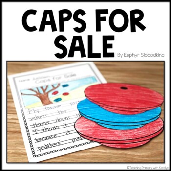 Caps for Sale Activities | Book Companion by Teaching Primary with Katelyn