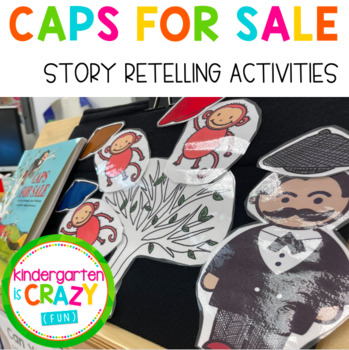Preview of Caps for Sale Retelling and Art Display