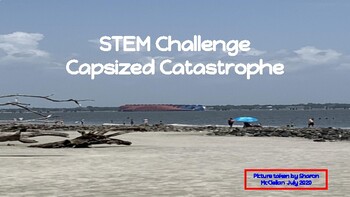 Preview of Capsized Catastrophe STEM Challenge
