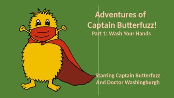 Preview of Captain Butterfuzz 1: Wash Your Hands