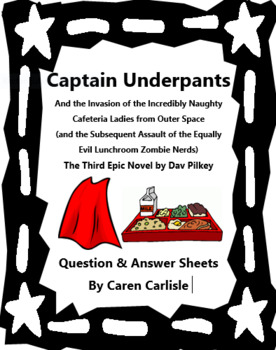 Preview of Captain Underpants & the Invasion of the Cafeteria Ladies #3 Question Sheets