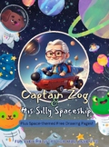 Captain Zog and His Silly Spaceship