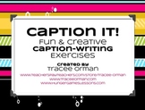 Caption It! Caption Writing Creative and Expository Writing Activity