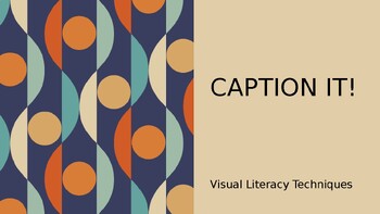 Preview of Caption It! Visual Literacy Techniques English Presentation: Colorful Photograph