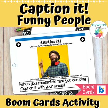 Preview of Caption it! Funny People Boom Cards™ Group Speech Therapy Language Activity
