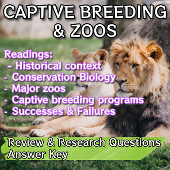 Preview of Captive Breeding & Zoos - Readings, Worksheet & Answer Key - Conservation