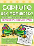 Capture Les Papillons! Speaking Activity for La chenille q