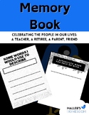 Capturing Moments: Memory Book for Teachers, Parents, and Friends