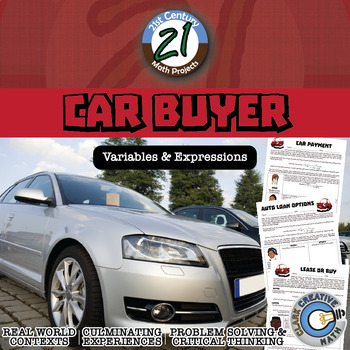 Preview of Car Buyer -- Evaluating Expressions - 21st Century Math Project