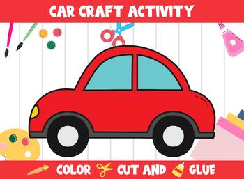 Preview of Car Craft Activity - Color, Cut, and Glue for PreK to 2nd Grade, PDF File
