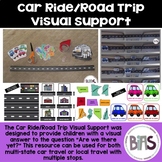 Car Ride & Road Trip Visual (Autism | Therapy | Parent Support)