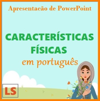 Preview of Características Físicas em Português - Apresentação de PowerPoint