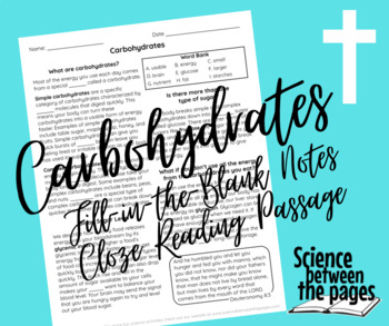 Preview of Carbohydrates Fill-in-the-Blank Notetaking Guide or Cloze Reading Passage