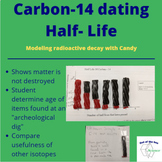 Carbon 14 dating with Candy,  Half Life, absolute dating, 