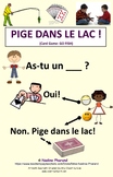 Card game: PIGE DANS LE LAC ! (Go Fish, in French)