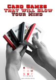 Card games that will blow your mind