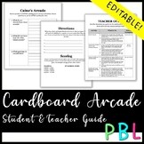 Cardboard Arcade Student AND Teacher Guide