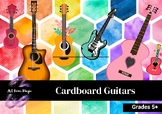 Cardboard Guitars- Upcycling