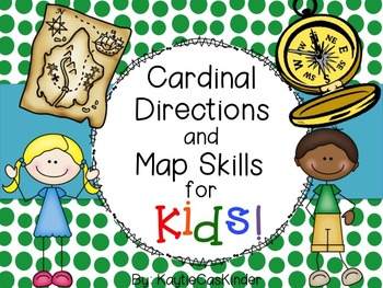 Preview of Cardinal Directions and Map Skills for KIDS!