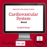 Cardiovascular System: Blood Digital Resource: On GOOGLE D
